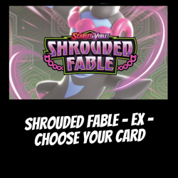 Shrouded Fable - EX - Choose Your Cards - Combined Postage - Image 1
