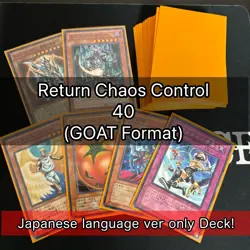 Return Chaos Control Retro (GOAT Format) 40 Japanese Deck Yu-Gi-Oh card fym0-006 - Image 1