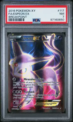 2016 POKEMON XY BREAKPOINT #117 FULL ART/ESPEON EX PSA 7 - Image 1