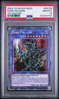2024 YU-GI-OH! RA03-QUARTER CENTURY BONANZA 1ST ED #EN126 DARK PALADIN PSA 10 - Image 1
