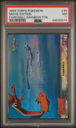 1999 TOPPS POKEMON THE MOVIE EDT #39 MOVIE EDITION FAREWELL-RAINBOW FOIL PSA 7 - Image 1