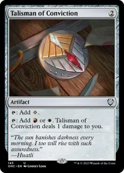 Talisman of Conviction - Light Play MTG Commander: Phyrexia: All Will Be One - Image 1