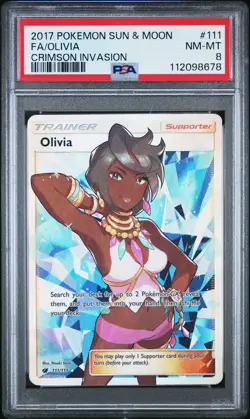 2017 POKEMON SUN & MOON CRIMSON INVASION #111 FULL ART/OLIVIA PSA 8 - Image 1