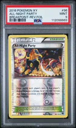 2016 POKEMON XY BREAKPOINT #96 ALL-NIGHT PARTY-REVERSE FOIL PSA 9 - Image 1