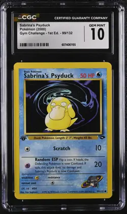 CGC 10 GEM MINT Sabrina's Psyduck Gym Challenge 1st Edition 99/132 Pokemon Card - Image 1