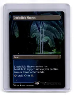 Phyrexia: All Will Be One #372 Darkslick Shores (Borderless) - Image 1