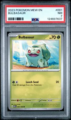 2023 POKEMON MEW EN-151 #001 BULBASAUR PSA 7 - Image 1