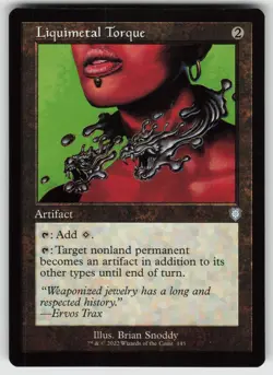 Liquimetal Torque (Retro Frame) U Commander: The Brothers' War 145 MTG - Image 1