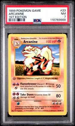 1999 POKEMON BASE SET 1ST EDITION #23 ARCANINE PSA 7 - Image 1