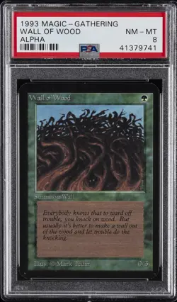 1993 MAGIC: THE GATHERING ALPHA WALL OF WOOD PSA 8 - Image 1