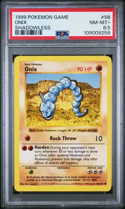 Pokemon Card Onix 56/102 Shadowless Base Set 1999 PSA 8.5 NM-MT+ - Image 1