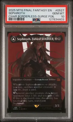 2025 MTG FF SURGE SEPHIROTH, FABLED SOLDIER/SEPHIROTH, ONE-WINGED ANGEL PSA 10 - Image 1