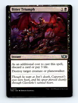 #173 2025 Tarkir: Dragonstorm Commander Bitter Triumph Uncommon MISCUT - Image 1