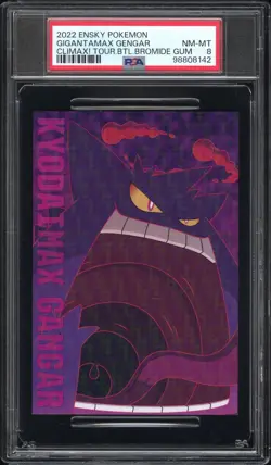 2022 ENSKY POKEMON CLIMAX! TOURNAMENT BATTLE BROMIDE GUM GIGANTAMAX GENGAR PSA 8 - Image 1