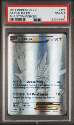 2014 POKEMON XY PHANTOM FORCES #122 FULL ART/DIALGA EX PSA 8 - Image 1