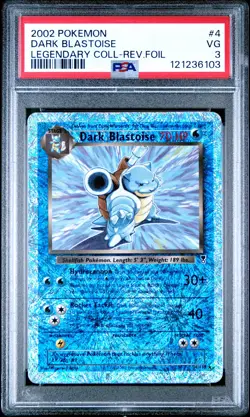 2002 POKEMON LEGENDARY COLLECTION #4 DARK BLASTOISE-REVERSE FOIL PSA 3 - Image 1