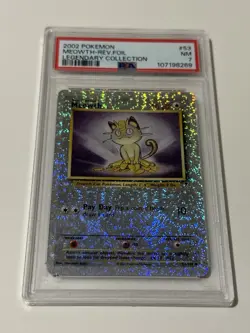 2002 Pokemon Meowth Rev-Foil Legendary Collection PSA 7 - Image 1
