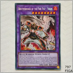 Brotherhood of the Fire Fist - Swan - FIGA-EN015 - Secret Rare 1st Edit Yugioh - Image 1