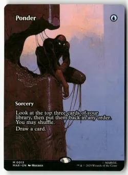 Ponder (Borderless) Normal Marvel Universe Eternal-Legal 13 NM MTG - Image 1