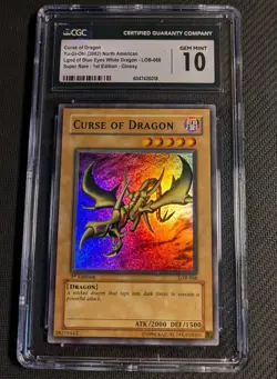Yugioh Curse of Dragon LOB-066 1st Ed Glossy Super Rare PSA/CGC 10 Gem Mint! - Image 1