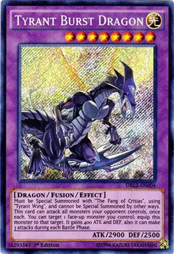 Yugioh! LP Tyrant Burst Dragon - DRL2-EN004 - Secret Rare - 1st Edition Lightly - Image 1
