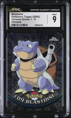 CGC 9 MINT Blastoise Topps 2000 Chrome Series 1 9 Chrome Pokemon Card - Image 1