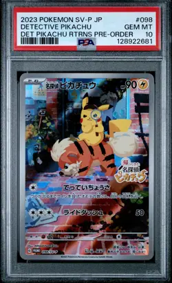 Pokemon Card Japanese Detective Pikachu 098/SV-P PSA 10 GEM MINT Pre-Order Promo - Image 1