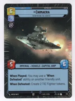 Star Wars Unlimited JTL Hyperspace Foil Card #773 Chimaera - Image 1