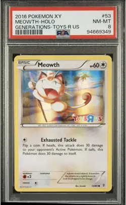 PSA 8 MEOWTH TOYS R US PROMO 53/83 GENERATIONS POKEMON TCG - Image 1
