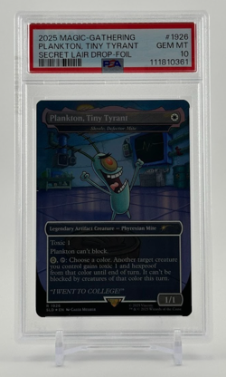 2025 Magic The Gathering Secret Lair Plankton, Tiny Tyrant Foil PSA 10 #1926 - Image 1