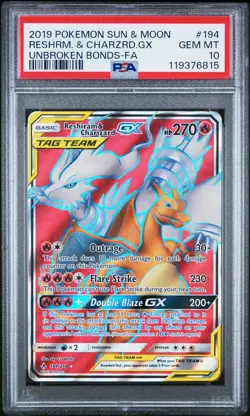 2019 POKEMON SUN & MOON UNBROKEN BONDS FULL ART/RESHIRAM & CHARIZARD GX PSA 10 - Image 1