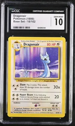 CGC 10 GEM MINT Dragonair 1999 Base Set 18/102 Pokemon Card - Image 1