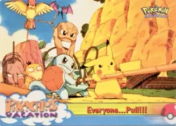 Pikachu’s Vacation Everyone.. Pull!!! #52 Black Logo Topps Pokemon Card LP - Image 1