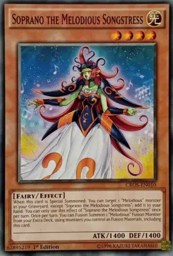 CROS-EN010 SOPRANO THE MELODIOUS SONGSTRESS COMMON 1ST EDITION YuGiOh CARD - Image 1