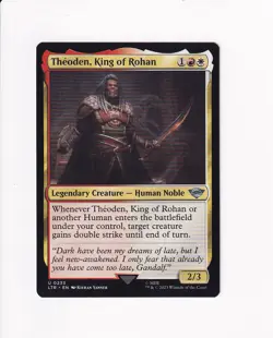 2023 MTG MAGIC THE GATHERING LORD OF THE RINGS THEODEN, KING OF ROHAN (AHD) - Image 1