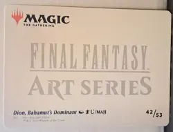 MTG Final Fantasy - Dion, Bahamut's Dominant #42 "Signed" (Art Series) - Image 3