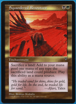Squandered Resources Visions HEAVILY PLD (Reserved List MTG Magic Card) (505919) - Image 1