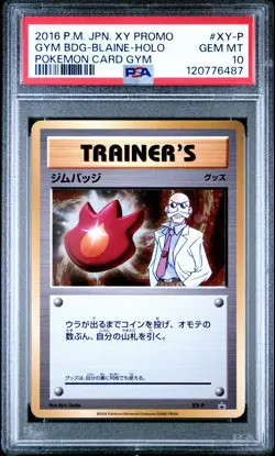 2016 POKEMON JPN XY PROMO POKEMON CARD GYM #XY-P GYM BADGE-BLAINE-HOLO PSA 10 - Image 1