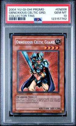2004 YU-GI-OH! PROMO COLLECTOR TINS #EN006 OBNOXIOUS CELTIC GUARD PSA 10 - Image 1