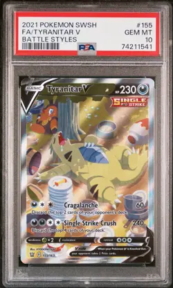 2021 POKEMON SWORD & SHIELD BATTLE STYLES #155 FULL ART/TYRANITAR V PSA 10 - Image 1