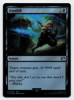 Overkill [0109] FIN Uncommon Foil [MTG Card English] - Image 1