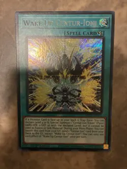 Yugioh! TCG - Wake Up Centur-Ion! - Prismatic Secret Rare - MP25-EN074 - Image 1