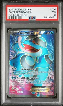 2014 POKEMON XY FURIOUS FISTS #106 FULL ART/SEISMITOAD EX PSA 3 - Image 1