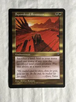 1997 Squandered Resources [Visions] Magic: The Gathering (MtG) - Image 1