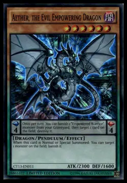Aether, the Evil Empowering Dragon CT13-EN011 Limited Edition SR YuGiOh NM - Image 1