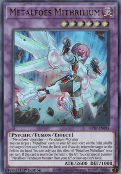 Yugioh - Metalfoes Mithrilium - Ultra Rare - GFTP-EN095 - NM - English - Image 1