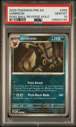2025 POKEMON PRE EN-PRISMATIC EVOLUTIONS POKE BALL REVERSE HOLO UMBREON PSA 10 - Image 1