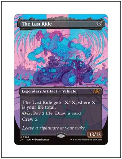 1x The Last Ride, Borderless Art, Magic the Gathering, MTG NM - Image 1