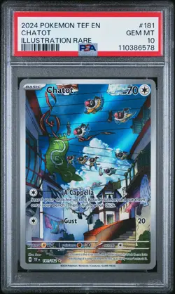 2024 POKEMON TEF EN-TEMPORAL FORCES ILLUSTRATION RARE #181 CHATOT PSA 10 - Image 1