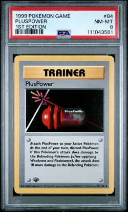1999 POKEMON BASE SET 1ST EDITION #84 PLUSPOWER PSA 8 - Image 1